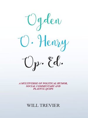 cover image of Ogden O. Henry Op. Ed.